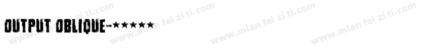 Output Oblique字体转换